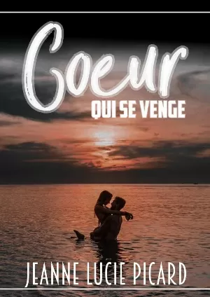 Coeur qui se venge
